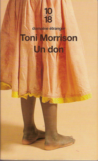 Un Don de Toni Morrison